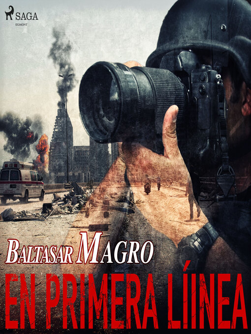 Title details for En primera línea by Baltasar Magro - Available